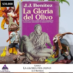 La Gloria del Olivo  (Libro De Segunda)