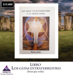 Libro: Los Guías Extraterrestres y la Misión Rama